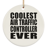 Coolest Air Traffic Controller Ever - Circle Ornament