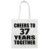 37th Anniversary Cheers To 37 Years Together - Tote Bag White