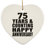 Happy 75th Anniversary 75 Years & Counting - Heart Ornament