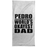 Pedro World's Okayest Dad - Hand Towel