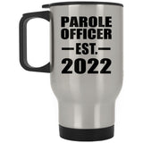 Parole Officer Established EST. 2022 - Silver Travel Mug
