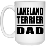 Lakeland Terrier Dad - 15oz Coffee Mug