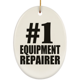 Number One #1 Equipment Repairer - Oval Ornament