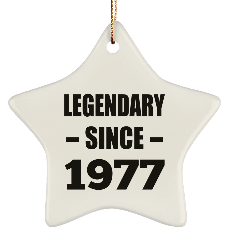 47th Birthday Legendary Since 1977 - Star Ornament