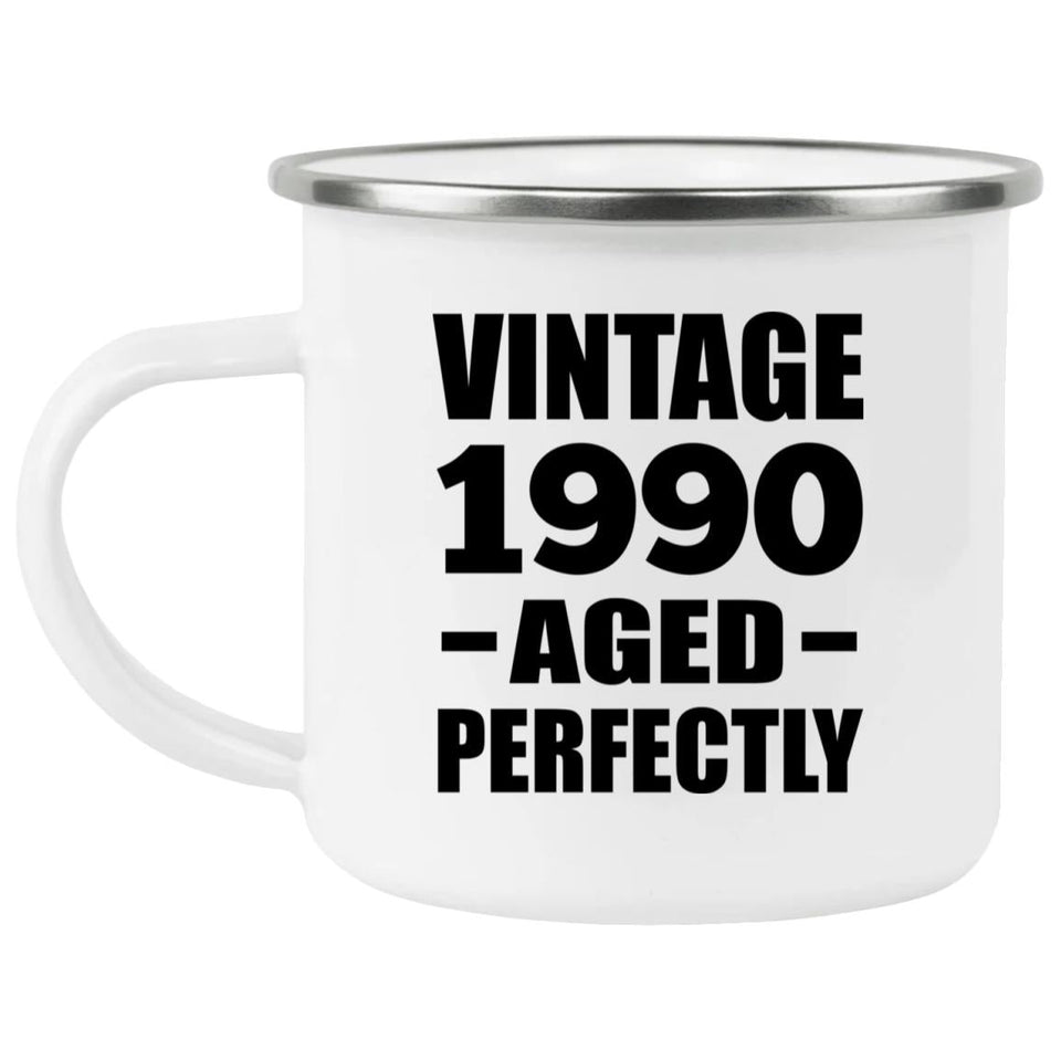 34th Birthday Vintage 1990 Aged Perfectly - 12oz Camping Mug