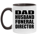 Dad Husband Funeral Director - 11oz Accent Mug Black