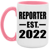 Reporter Established EST. 2022 - 15oz Accent Mug Pink