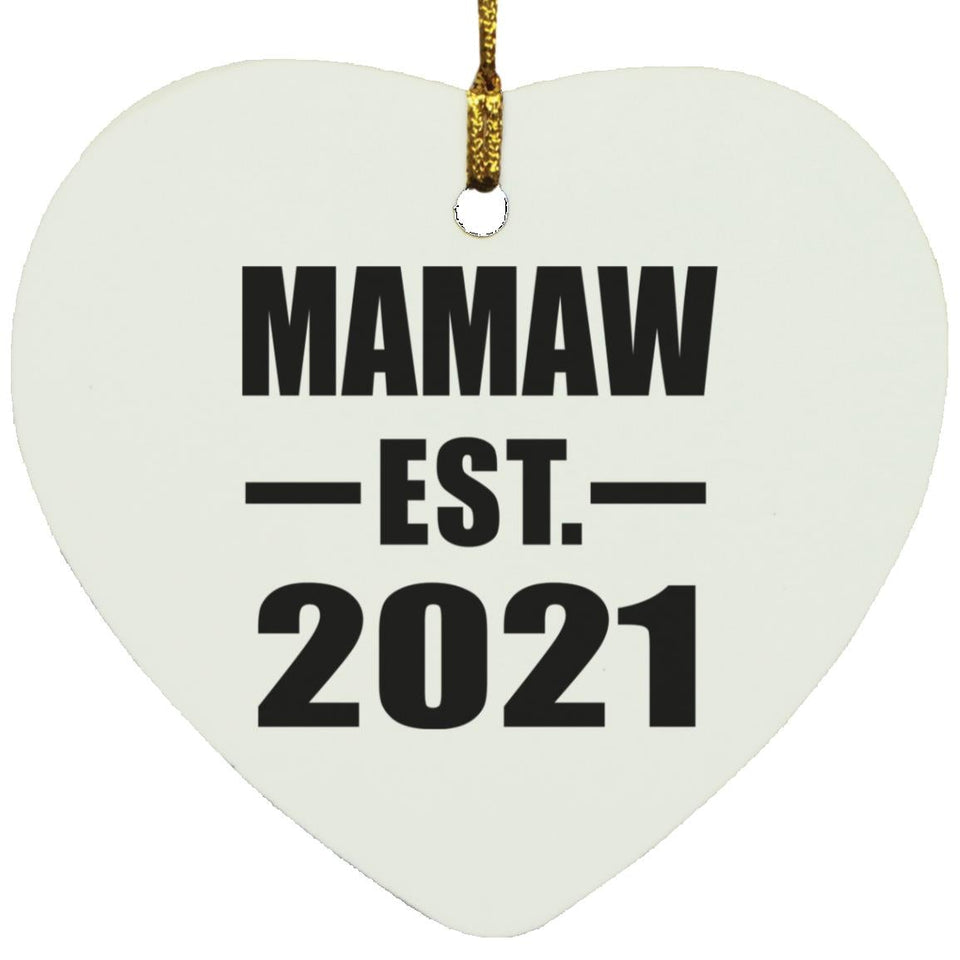 Mamaw Established EST. 2021 - Heart Ornament
