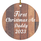 First Christmas As Daddy 2023 - Circle Ornament E