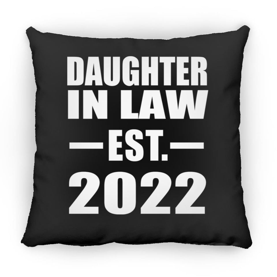 Daughter In Law Established EST. 2022 - Throw Pillow Black