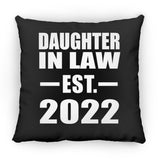 Daughter In Law Established EST. 2022 - Throw Pillow Black