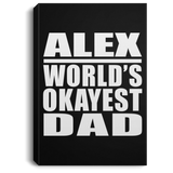 Alex World's Okayest Dad - Canvas Portrait