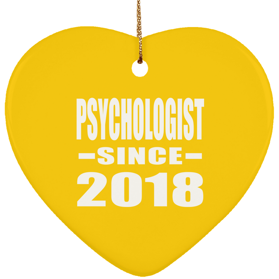 Psychologist Since 2018 - Heart Ornament