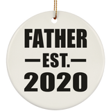 Father Established EST. 2020 - Circle Ornament