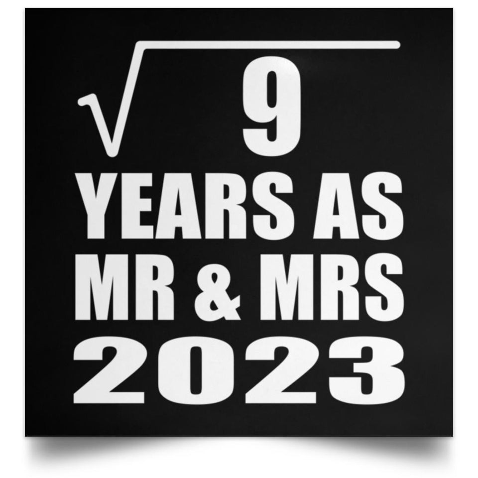 3rd Anniversary Square Root of 9 Years As Mr & Mrs 2023 - Poster Square