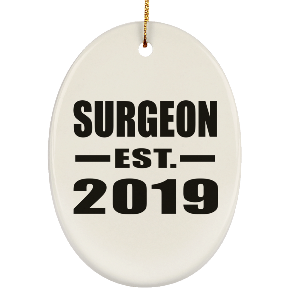Surgeon Established EST. 2019 - Oval Ornament