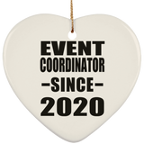 Event Coordinator Since 2020 - Heart Ornament