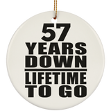 57th Anniversary 57 Years Down Lifetime To Go - Circle Ornament