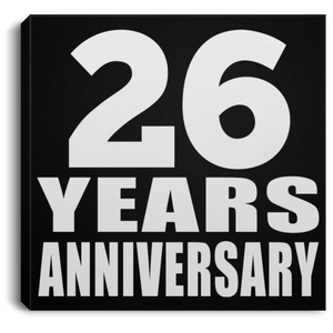 26th Anniversary 26 Years Anniversary - Canvas Square