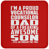 Proud Vocational Counselor Dad Of Awesome Son - Drink Coaster