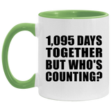 3rd Anniversary 1,095 Days Together But Who's Counting - 11oz Accent Mug Green
