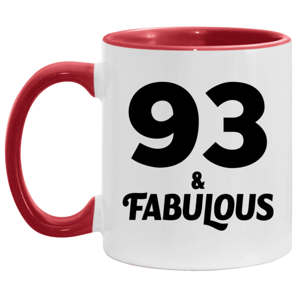 93rd Birthday 93 & Fabulous - 11oz Accent Mug Red