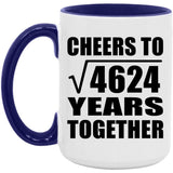 68th Anniversary Cheers To Square Root of 4624 Years Together - 15oz Accent Mug Purple