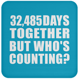 89th Anniversary 32,485 Days Together But Who's Counting - Drink Coaster