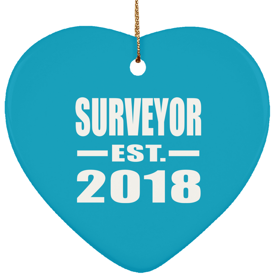 Surveyor Established EST. 2018 - Heart Ornament