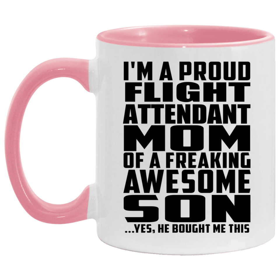 Proud Flight Attendant Mom Of Awesome Son - 11oz Accent Mug Pink