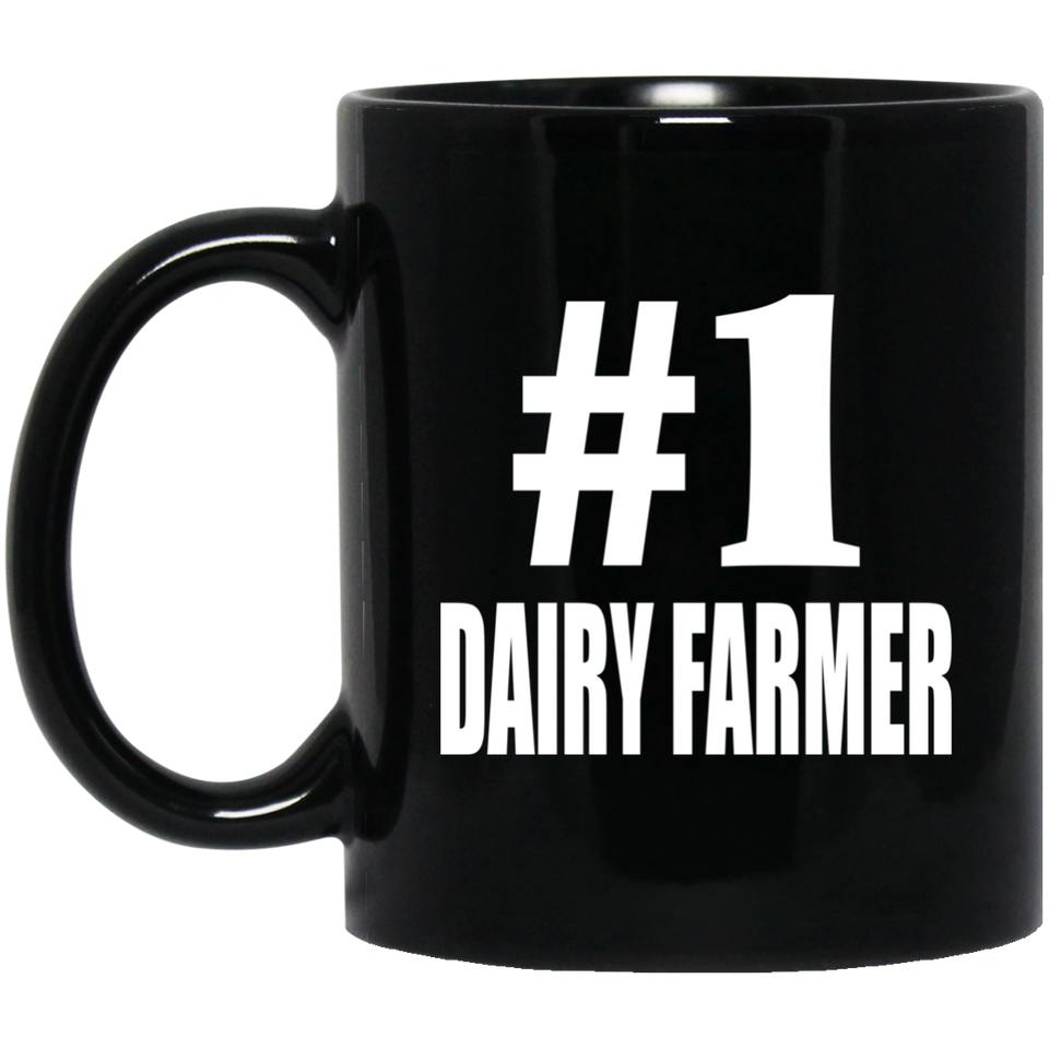 Number One #1 Dairy Farmer - 11 Oz Coffee Mug Black
