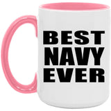 Best Navy Ever - 15oz Accent Mug Pink