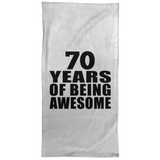 70th Birthday 70 Years Of Being Awesome - Hand Towel