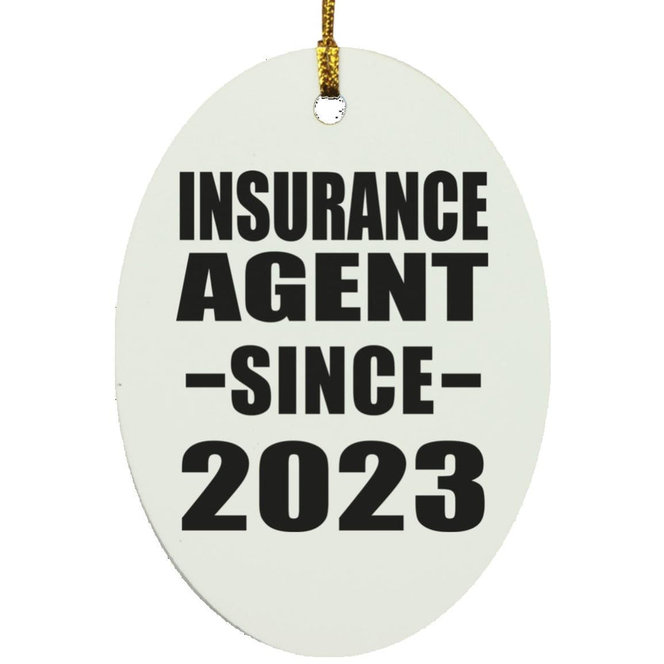 Insurance Agent Since 2023 - Oval Ornament