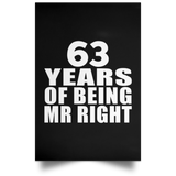 63rd Anniversary 63 Years Of Being Mr Right - Poster Portrait