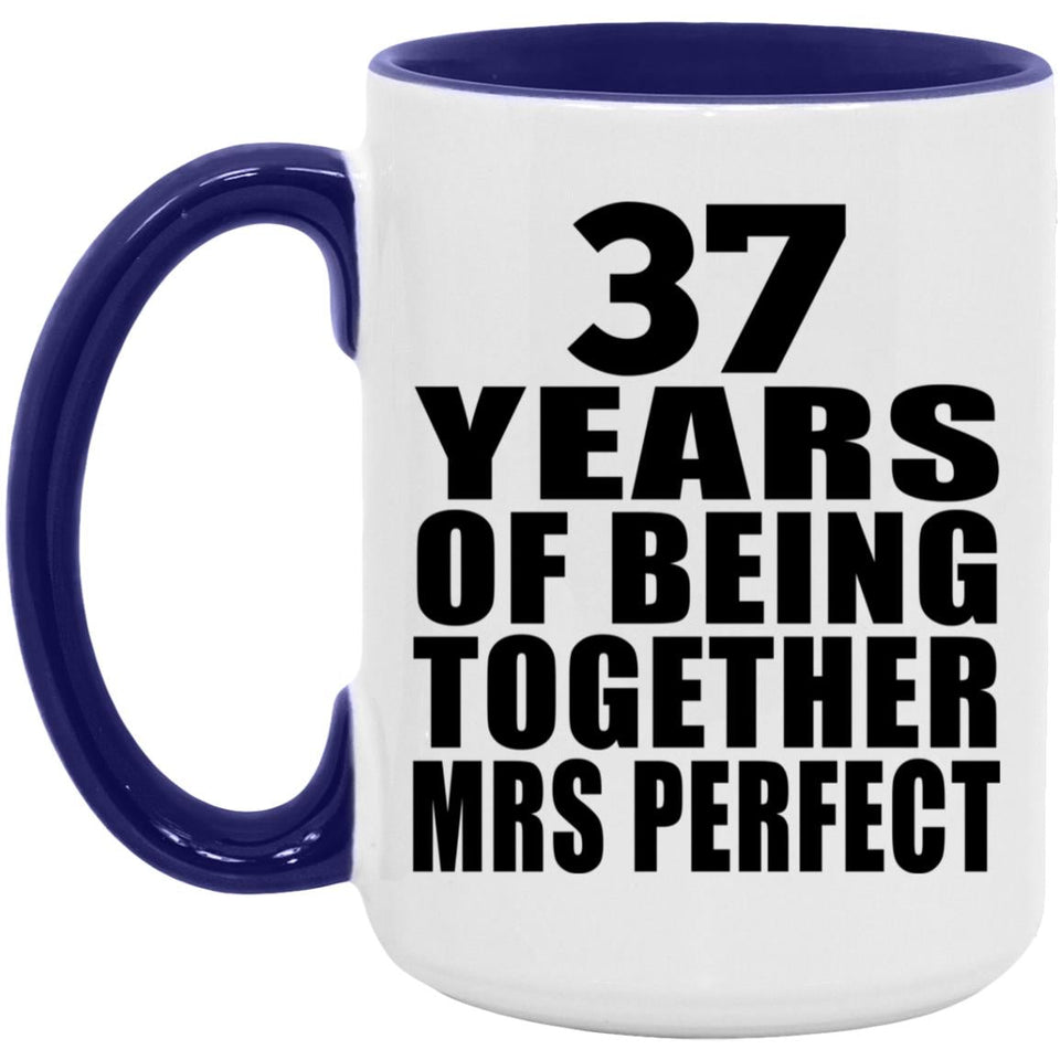 37th Anniversary 37 Years Of Being Mrs Perfect - 15oz Accent Mug Purple