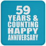 Happy 59th Anniversary 59 Years & Counting - Drink Coaster