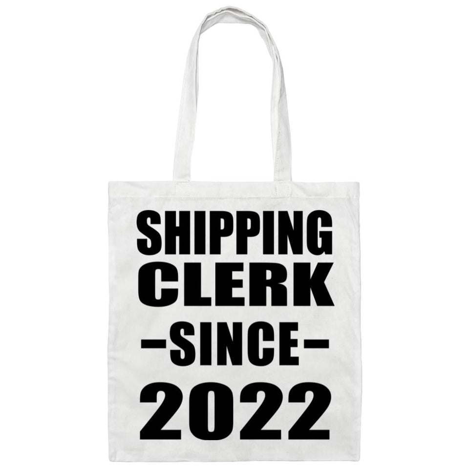 Shipping Clerk Since 2022 - Tote Bag White
