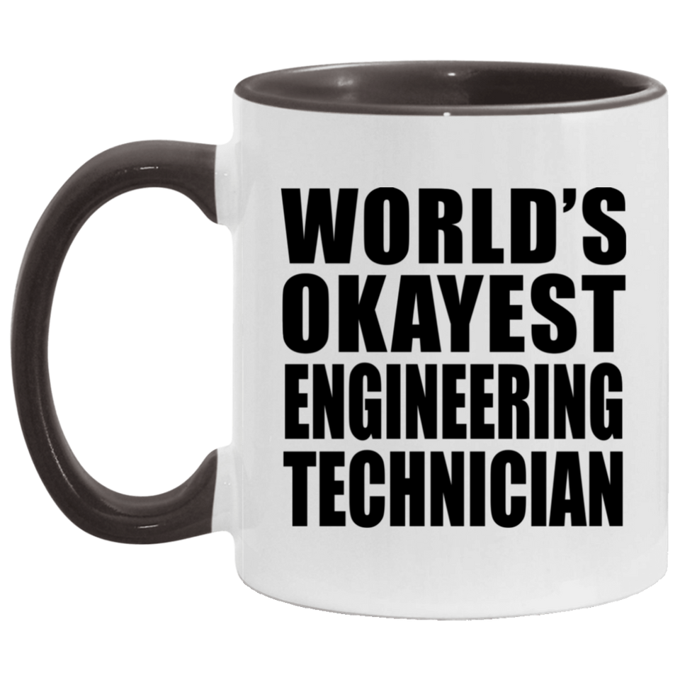 World's Okayest Engineering Technician - 11oz Accent Mug Black