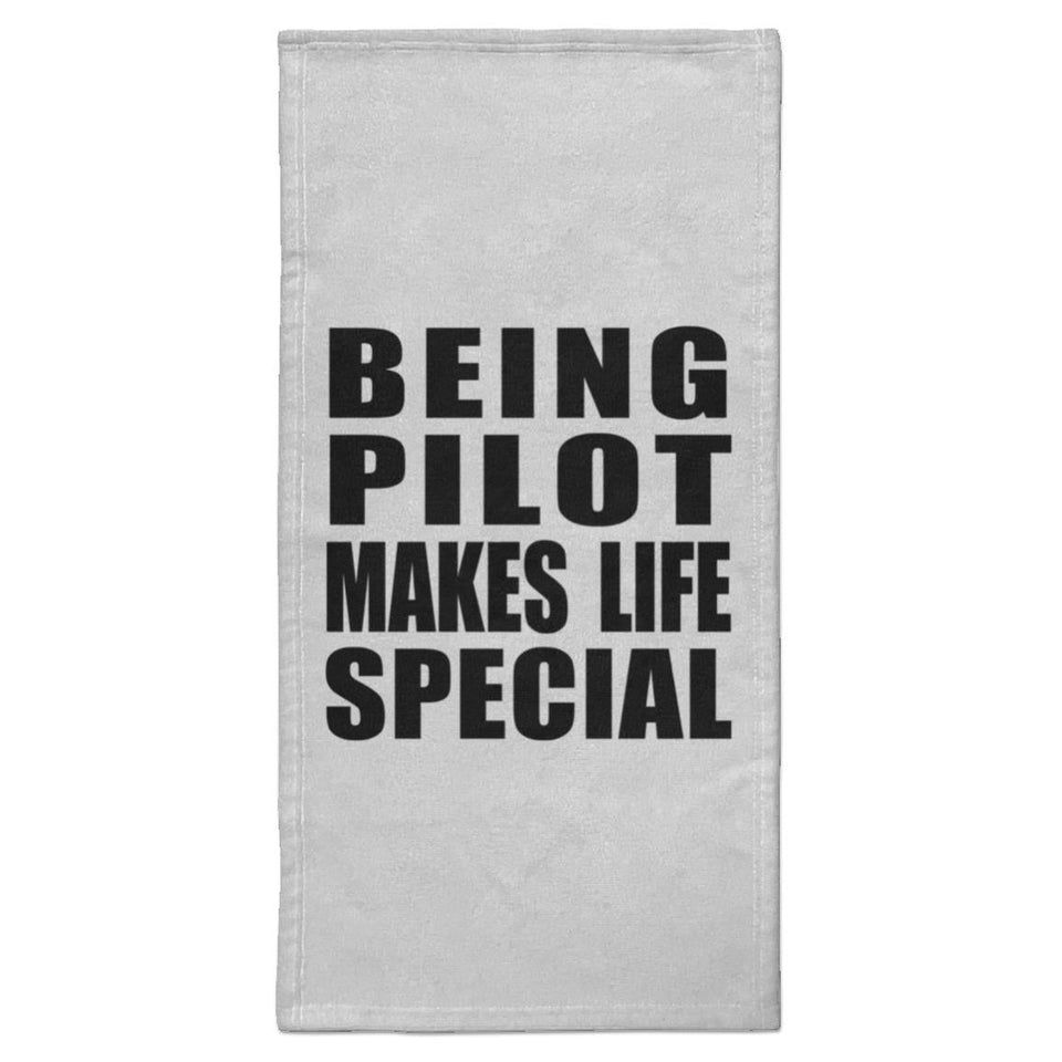 Being Pilot Makes Life Special - Hand Towel