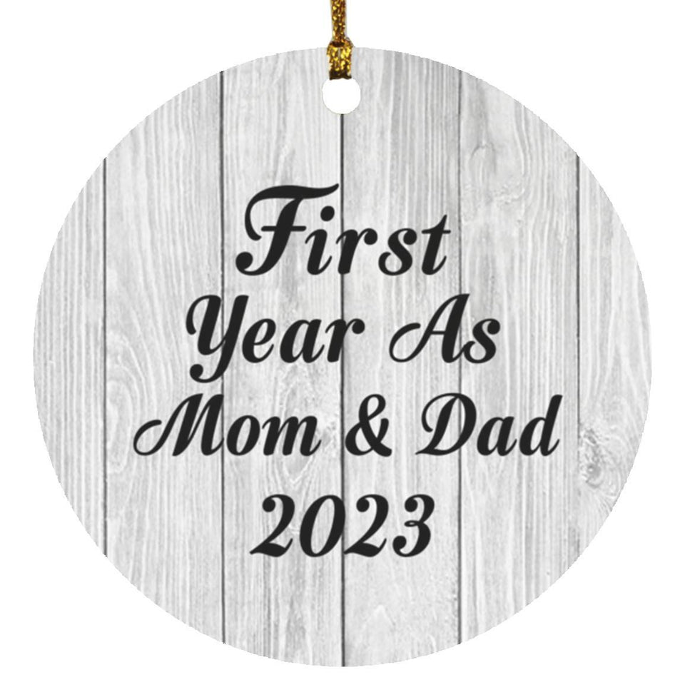 First Year As Mom & Dad 2023 - Circle Ornament F