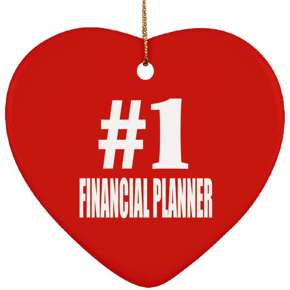 Number One #1 Financial Planner - Heart Ornament