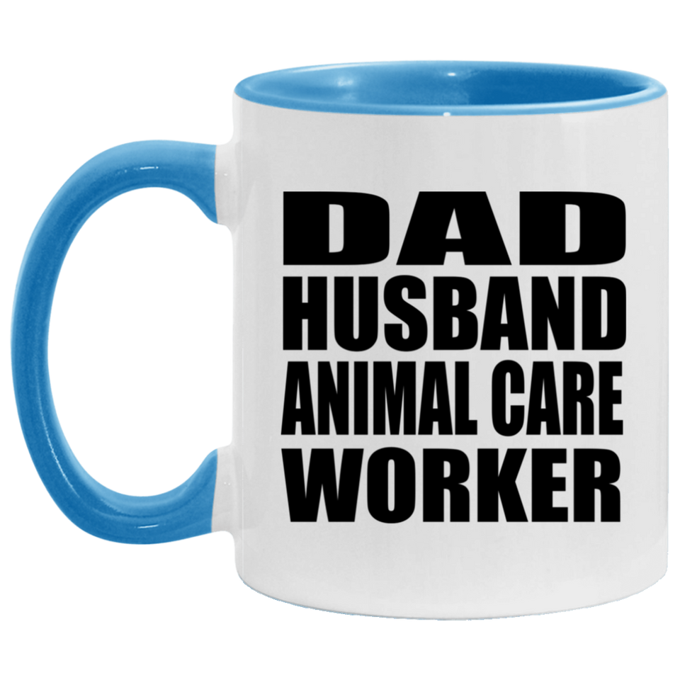 Dad Husband Animal Care Worker - 11oz Accent Mug Blue