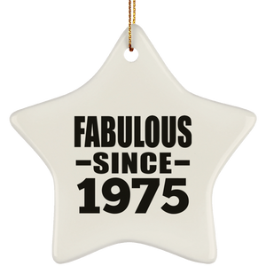 49th Birthday Fabulous Since 1975 - Star Ornament