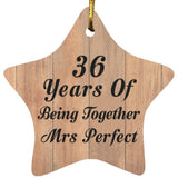 36th Anniversary 36 Years Of Being Mrs Perfect - Star Ornament C