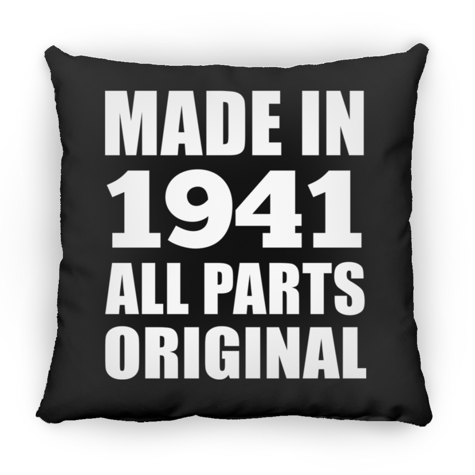 83rd Birthday Made in 1941 All Parts Original - Throw Pillow Black