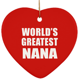 World's Greatest Nana - Heart Ornament