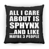 All I Care About Is Sphynx - Throw Pillow Black