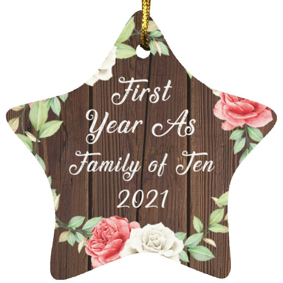 First Year As Family of Ten 2021 - Star Ornament A