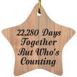 61st Anniversary 22,280 Days Together Who's Counting - Star Ornament C